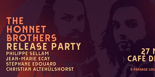 The Honnet Brothers - Release Party album