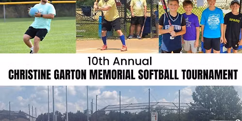 10th Annual Christine Garton Memorial Softball Tournament Presented by On the Spot Heating & Cooling