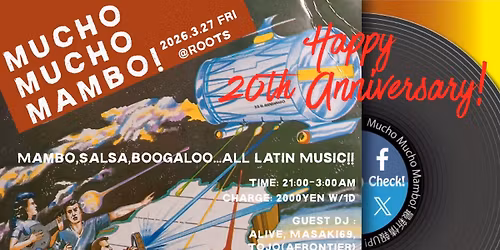 Mucho Mucho Mambo! 3\u6708\u306f20\u5468\u5e74\u8a18\u5ff5\u30d1\u30fc\u30c6\u30a3