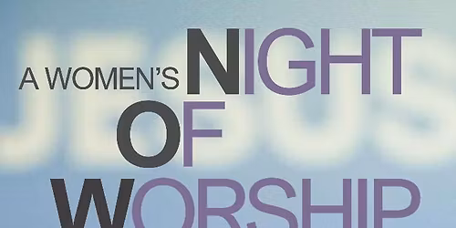 Women's Night of Worship