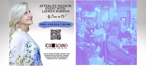 Afterlife Medium Event with Lauren Robbins, Seen on TV, in Quincy, MA
