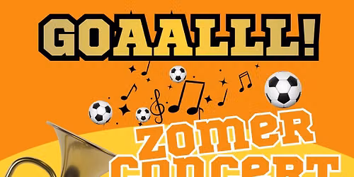 GOAALLL! Zomerconcert