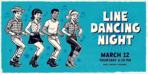 Line Dancing Night at Rivet! (Open Dance and Beginner Friendly Lessons)
