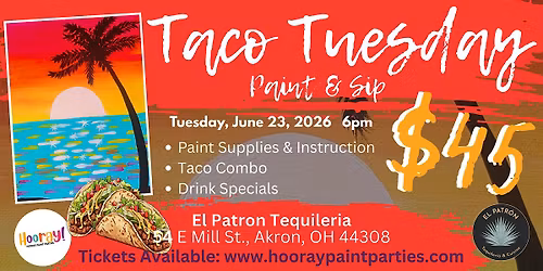 Taco Tuesday Paint and Sip: Summer Sunset