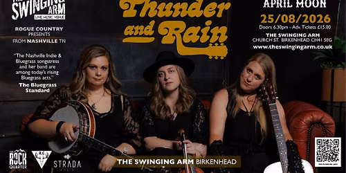 Thunder and Rain @ The Swinging Arm