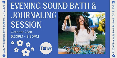 Evening Sound Bath & Journal Session with Reanna