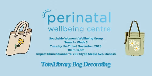 Southside Women's Wellbeing Group - Tote Bag and Library Bag Decorating