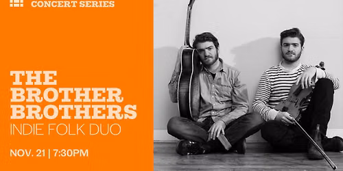 Munson Concert: The Brother Brothers