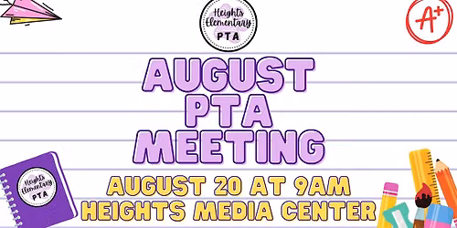 Heights PTA General Membership Meeting