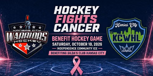 Hockey Fights Cancer: KCWHL + KC Warriors Benefit Game