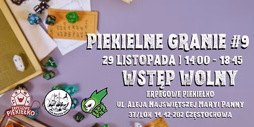 PIEKIELNE GRANIE #9 | 29.11 | 14:00 - 18:45 | WST\u0118P WOLNY