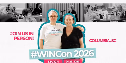 WIP Live: 2026 #WINCon in Columbia, South Carolina