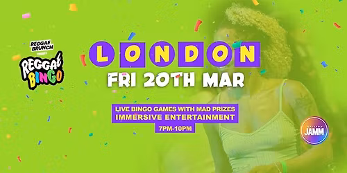 Reggae Bingo - London - Fri 20th Mar