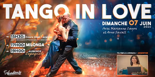 Stages tango et Milonga \u00e0 l'Acad\u00e9mie \u2013 Dimanche 07 Juin 2026
