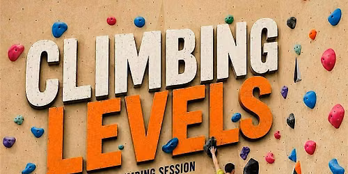 Level 4 and Rise Climbing: Climbing Levels