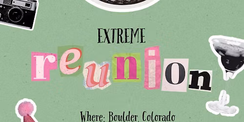 Extreme Reunion