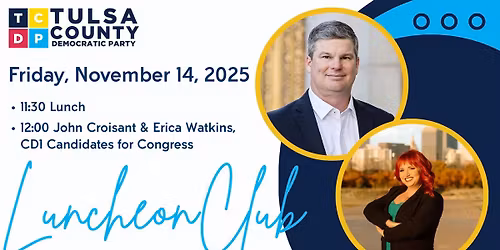 Luncheon Club with John Croisant and Erica Watkins