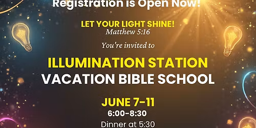 Illumination Station (VBS) Vacation Bible School
