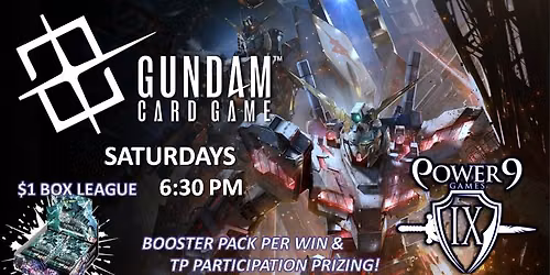 Gundam TCG Saturdays!