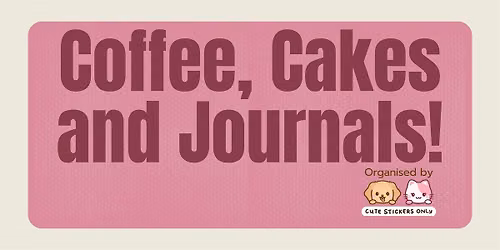 Coffee, Cakes & Journals - Journal Swap Workshop