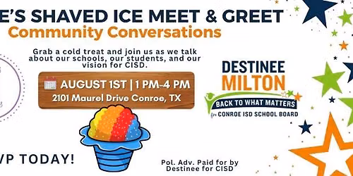 Lottie's Shaved Ice Meet & Greet with Destinee for CISD
