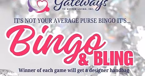 Gateways to Better Living Bingo & Bling Designer Purse Bingo Fundraiser