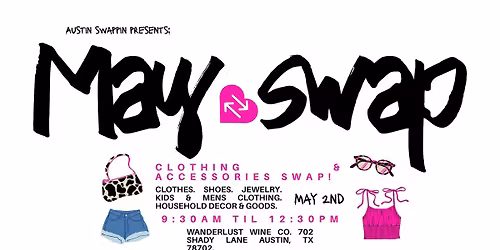 Austin Swappin May Clothing Swap!