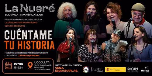La Nuar\u00e9 \u2013 Historias de la di\u00e1spora latinoamericana