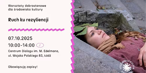 Festiwal \u0141\u00f3d\u017a Wielu Kultur 2025 \/\/ Ruch ku rezyliencji-warsztaty dobrostanowe dla \u015brodowiska kultury