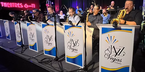 The JAZZ VEGAS ORCHESTRA at Notoriety!
