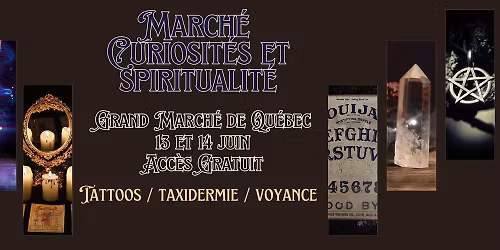 March\u00e9 Curiosit\u00e9 et Spiritualit\u00e9 GMQ