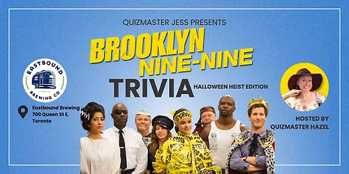 Brooklyn Nine Nine Halloween Heist Trivia  at Eastbound Brewing