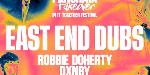 CUE @ In It Together Festival w. East End Dubs, Robbie D & more