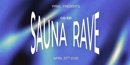 PRML Sauna Rave V.II