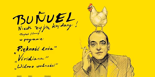 BU\u00d1UEL. NIECH \u017bYJ\u0104 KAJDANY - przegl\u0105d | Kino Mikro