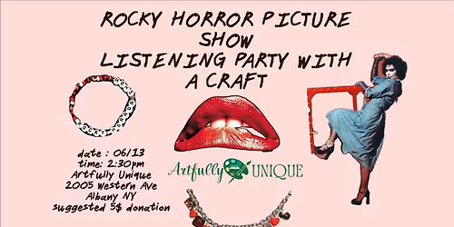 Rocky Horror Picture Show Craft and Listening Party