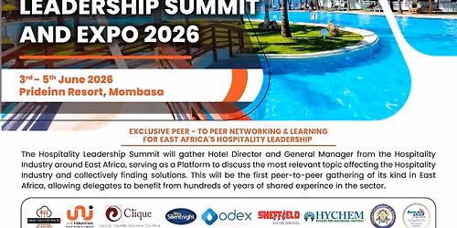 HOSPITALITY & TOURISM LEADERSHIP SUMMIT - EAST AFRICA 