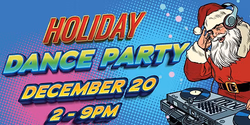 Holiday Dance Party