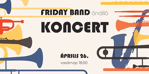Tavaszi \u00f6n\u00e1ll\u00f3 Friday Band koncert