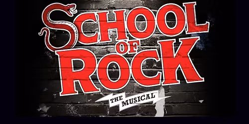 School of Rock - The Musical