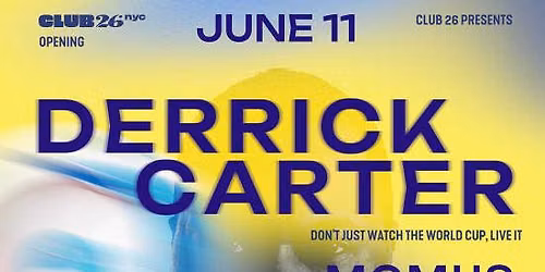 Derrick Carter at Club26 - June 11