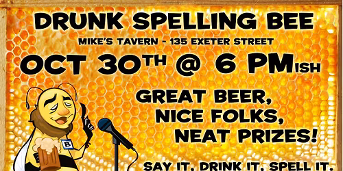 Drunk Spelling Bee - Happy Hour Edition!