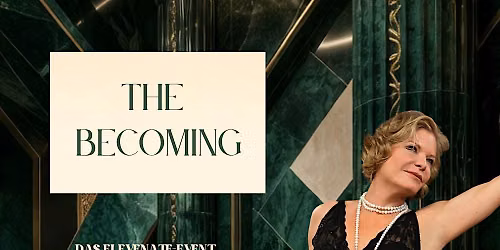 THE BECOMING - WHERE CREATION TAKES FORM