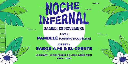 Noche Infernal : Pambel\u00e9 \/ Sabor A Mi \/ El Chente - Ritmo del Caribe