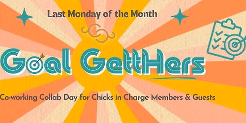 Goal GettHers Co-working Collab 