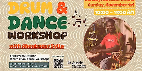 Family Drum & Dance Workshop with Aboubacar Sylla!