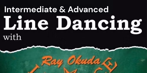 Intermediate & Advanced Line Dancing with Ray Okuda