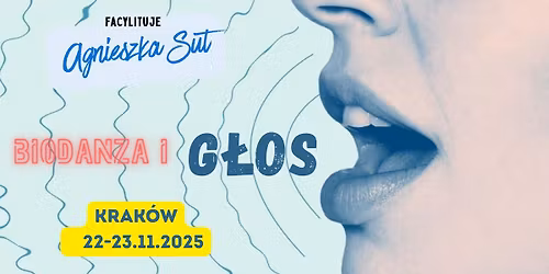 Biodanza i g\u0142os. Tw\u00f3j naturalny d\u017awi\u0119k