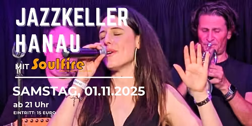 Soulfire im Jazzkeller Hanau