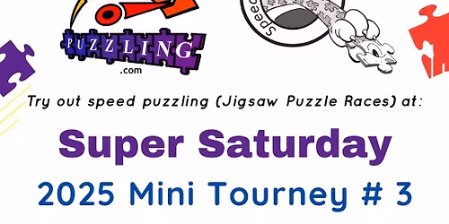 Super Saturday - 2025 Mini Tourney # 3